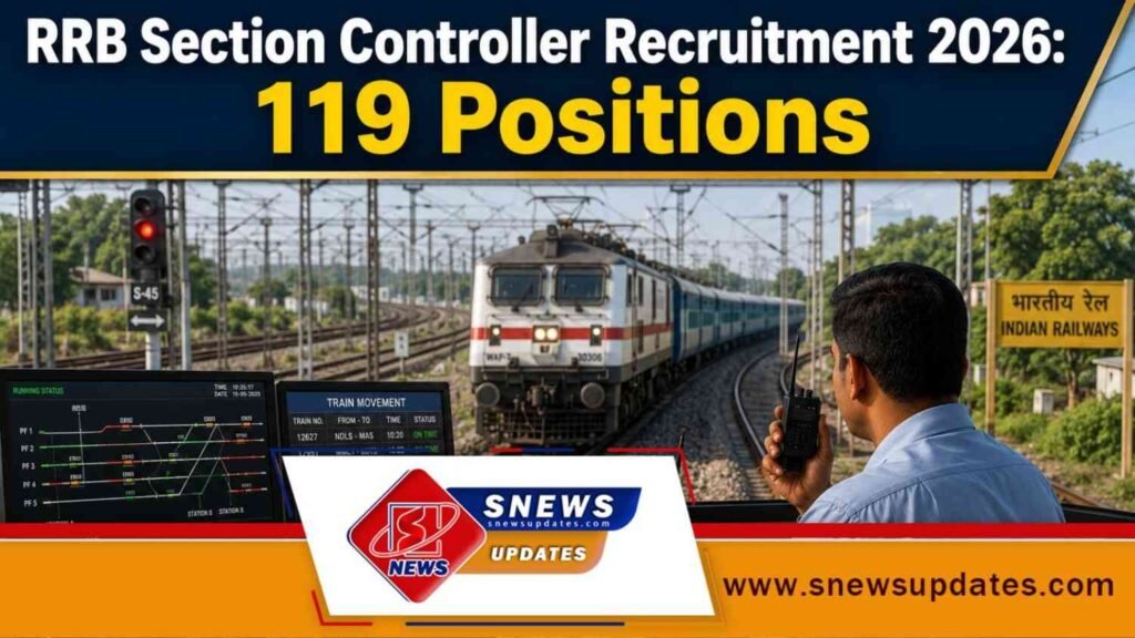 RRB Section Controller Recruitment 2026 119 రైల్వే ఉద్యోగాలు